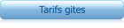 Tarifs gites